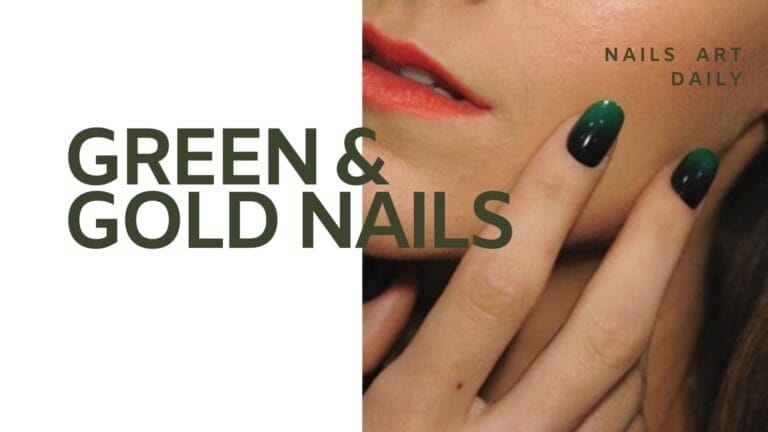 20 Green and Gold Nails Designs