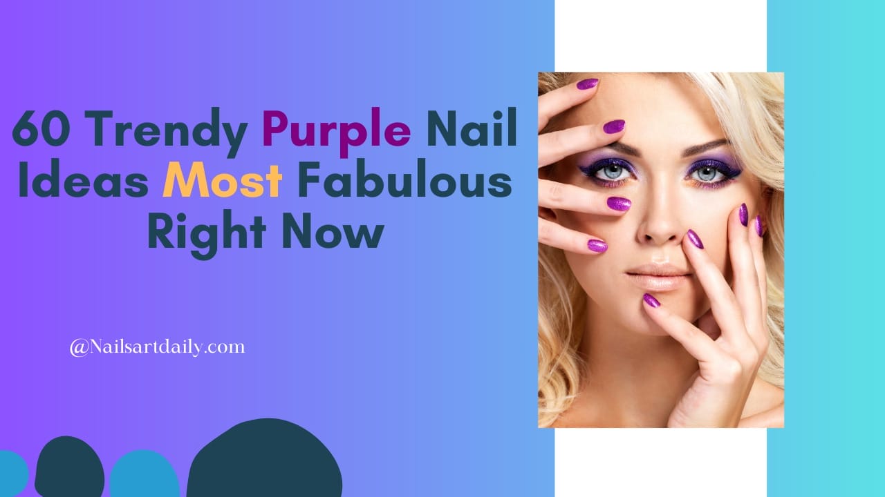 Purple nail designs